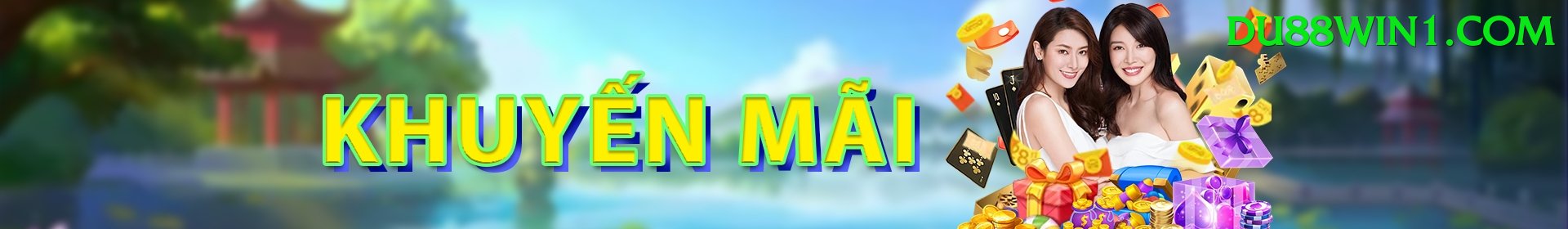 Khuyến Mãi Hấp Dẫn - du88